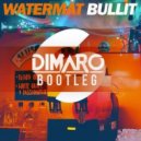 Watermat - Bullit