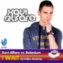 Xavi Alfaro & Relanium - I Wait