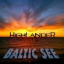 DJ HIGHLANDER - Baltic See (Radio Edit)