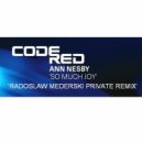 Ann Nesby - So Much Joy (Radoslaw Mederski Private Remix)