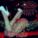 The Abysss feat. K-Swan - House Party (Original mix)