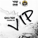 F@JOE & Void One - Question