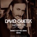 David Guetta Feat. Sam Martin - Dangerous