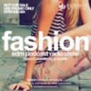 DJ Favorite - #Fashion Music 084 (28/11/2014)