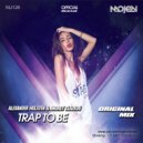 Alexander Holsten & Andrey Glazkov - Trap To Be