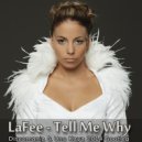 LaFee - Tell Me Why (Discomania & Uno Kaya 2014 Bootleg)