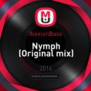 AlexisnBass - Nymph (Original mix)