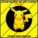 Oliver Heldens, Mr.Belt & Wezol - Pikachu