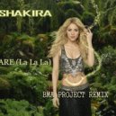 Shakira - Dare (La La La) (Bma Project Remix)