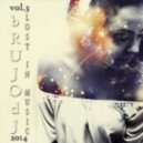 bRUJOdJ - Lost In Music Vol.3