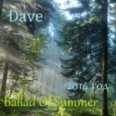 Dave - Ballad Of Summer
