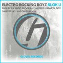 Electro Rocking Boyz - Block U