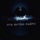 Artem Wetrov - It's After Party