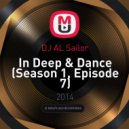 DJ AL Sailor - In Deep & Dance