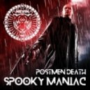 Postmen Death - Spooky Maniac