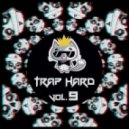 Jonny Jericko - Trap Hard Vol.9