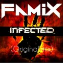 DJ Famix - Infected