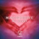 MaxiGroove - My Heart
