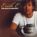 Erick E - The Beat Is Rockin