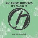 Ricardo Brooks - It's Alright
