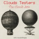 Clouds Testers - Inhale The Love