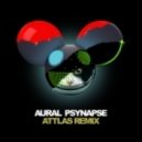 deadmau5 - Aural Psynapse