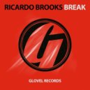 Ricardo Brooks - Break