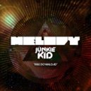 Junkie Kid - MEDOLY