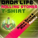 Dada Life - Rolling stones T-Shirt (Aleks Save & Alex Velmo Remix) (Aleks Save & Alex Velmo Remix)