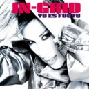 In-Grid - Tu Es Foutu (T`Paul Sax Remix)