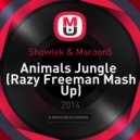 Showtek & Maroon5 - Animals Jungle