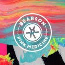 BEARSON - Pink Medicine (original mix)