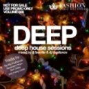 Fashion Music Records - Deep House Sessions 008 (DJ Favorite & DJ Kharitonov Mix)