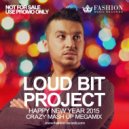 Loud Bit Project - New Year 2015