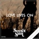 Secret Sun Feat. David Wesley - Love Lives On (Edit)