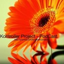 Kontroller Project - Magic Sound PodCast #5