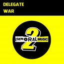 Delegate - War