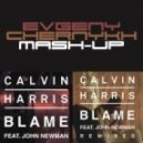 Calvin Harris, John Newman vs. BURNS vs. R3HAB - Blame Blame