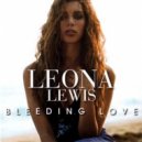 Leona Lewis - Bleeding Love