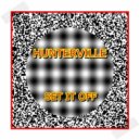 Hunterville - Set It Off ()