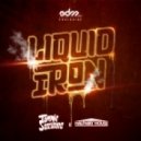 Tommie Sunshine & Halfway House - Liquid Iron