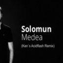 Solomun - Medea (Ken´s Acidflash Remix)