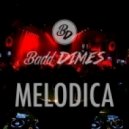 Badd Dimes - Melodica (Original Mix)