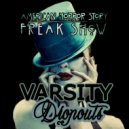 Varsity Dropouts - Freakshow (Original mix)