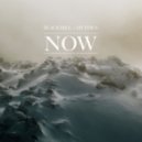 Mt Eden & Blackmill - Now (Original mix)