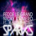 Fedde le Grand & Nicky Romero feat. Matthew Koma - Sparks (R.G. Remix)
