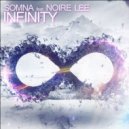Somna feat. Noire Lee - Infinity