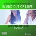 Armin van Buuren feat. Sharon den Adel - In & Out Of Love (Aimoon & Ma2shek Radio Edit) (Aimoon & Ma2shek Radio Edit)