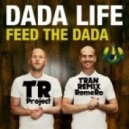 Steve Angello feat. Dada Life - Payback To Dada (RomeRo & FerLand Tran Remix)