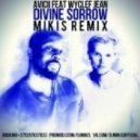 Avicii feat. Wyclef Jean - Divine Sorrow